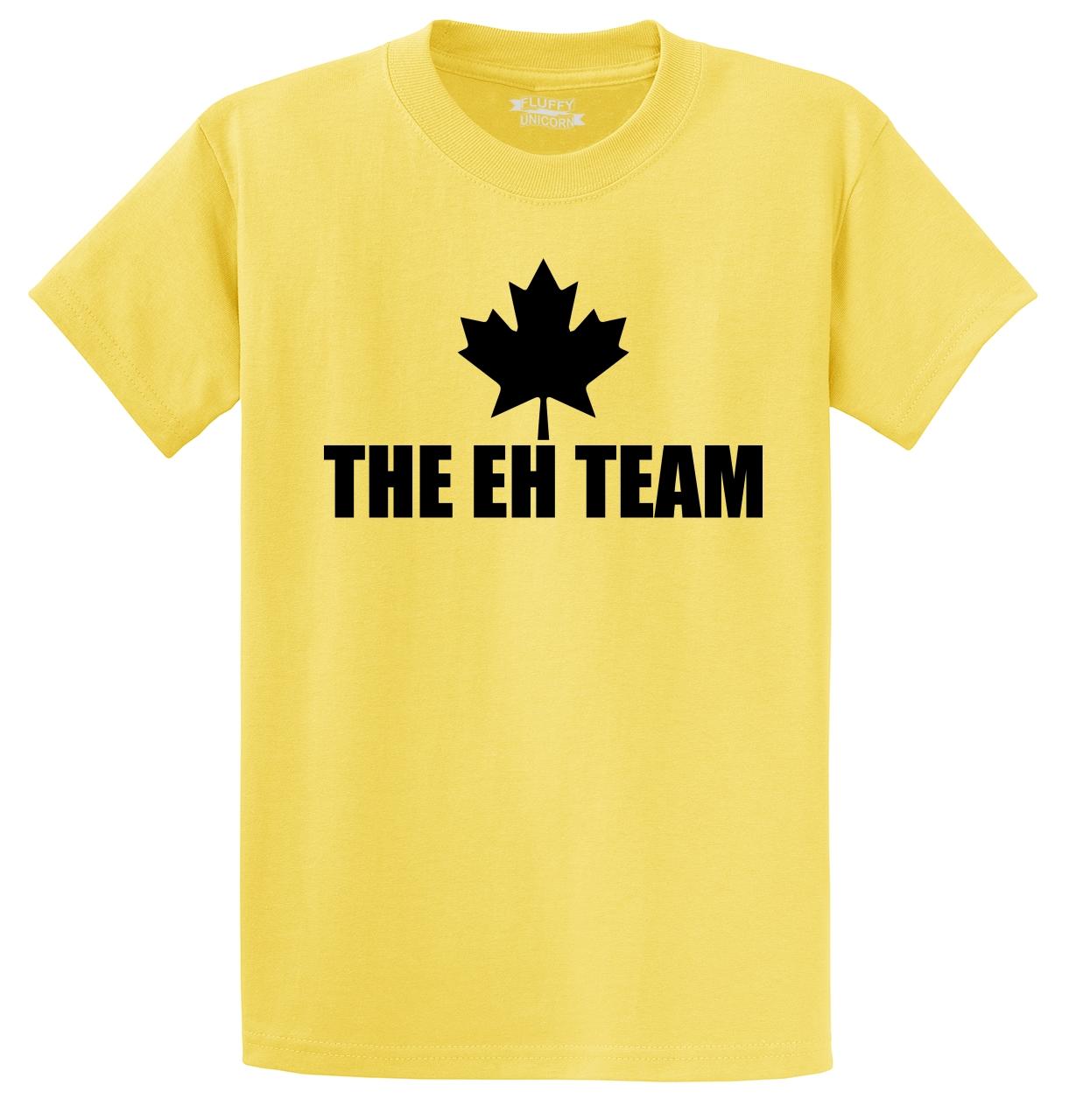 The Eh Team Funny T Shirt Maple Leaf Canadian Canada Unisex Tee S 5xl Ebay