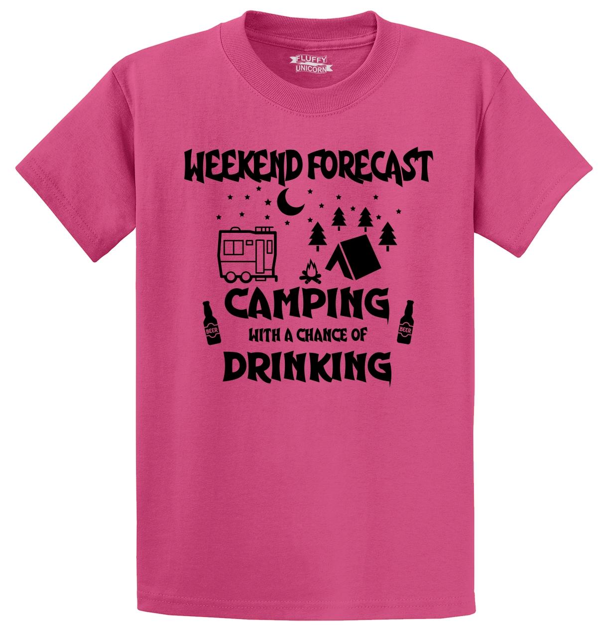 Weekend Forecast Camping Chance Drinking Funny T Shirt ...