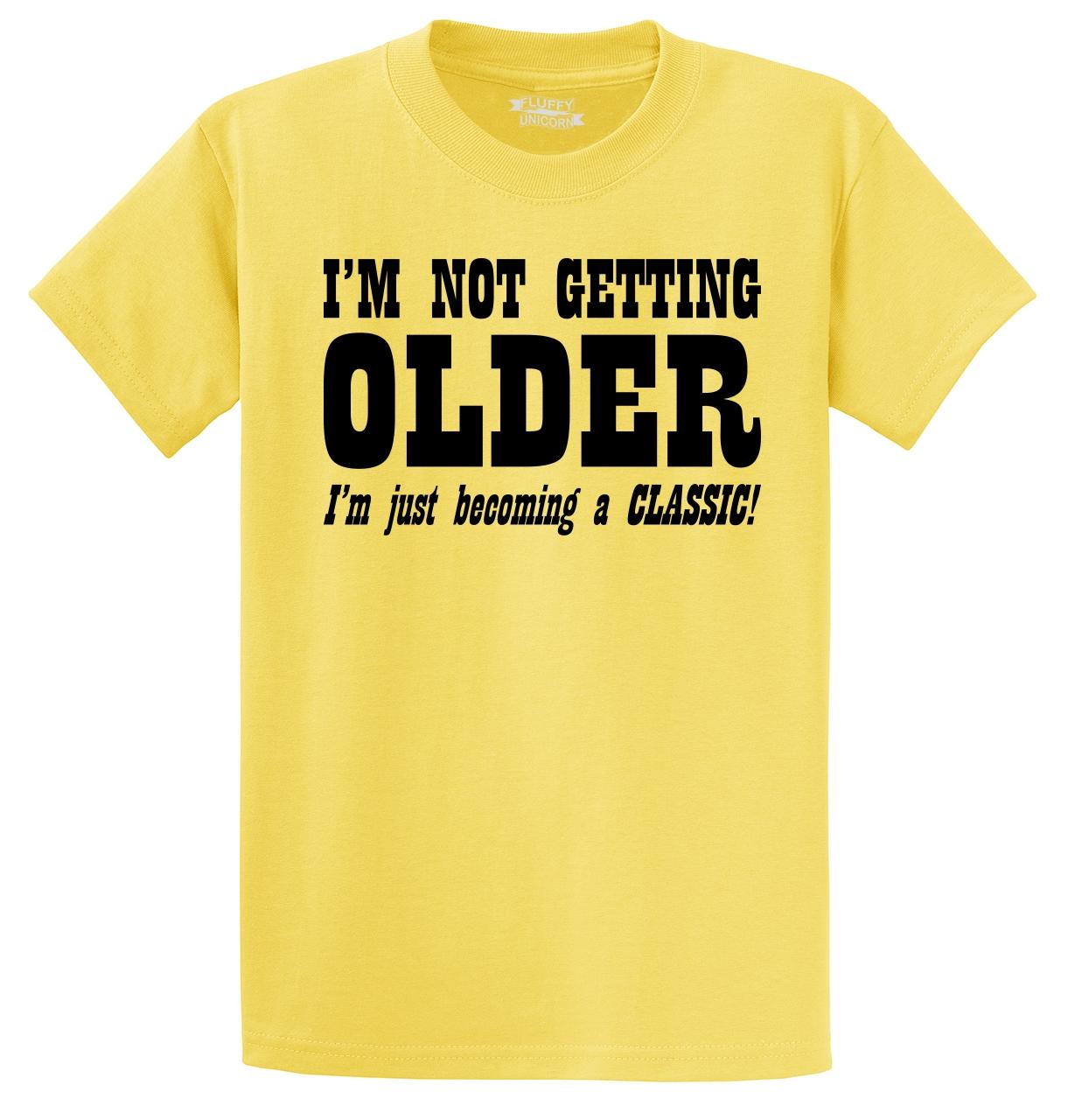 Not Getting Older Becoming Classic SWEATSHIRT Dad Fashion Funny Gift Birthday