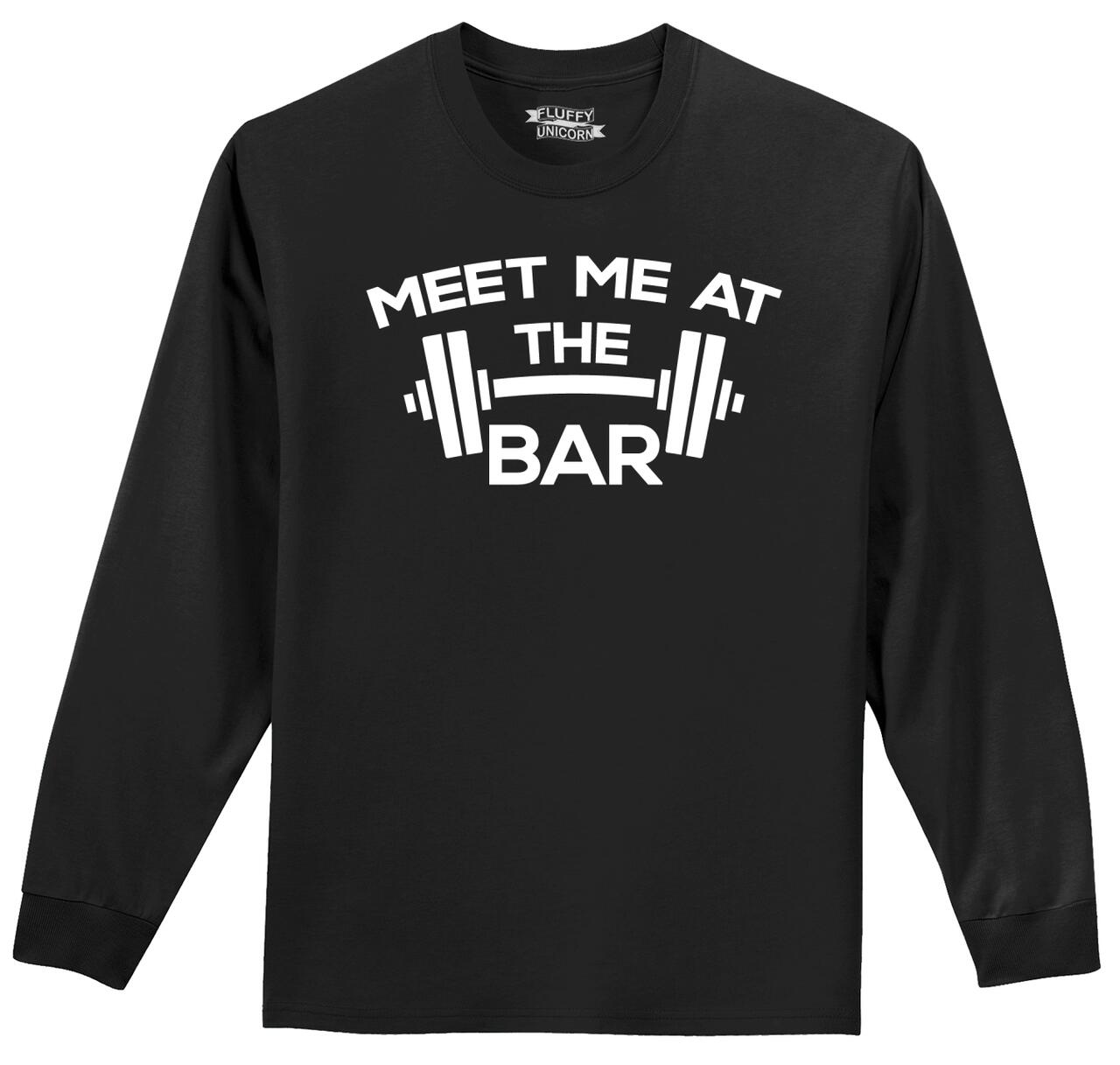 Meet Me At The Bar Fitness Gym Bodybuilding Sport Freak Workout Shirt Herren 