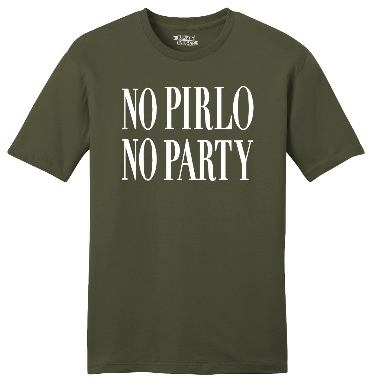 no pirlo no party shirt