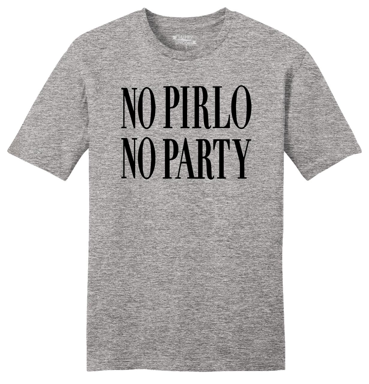 no pirlo no party shirt