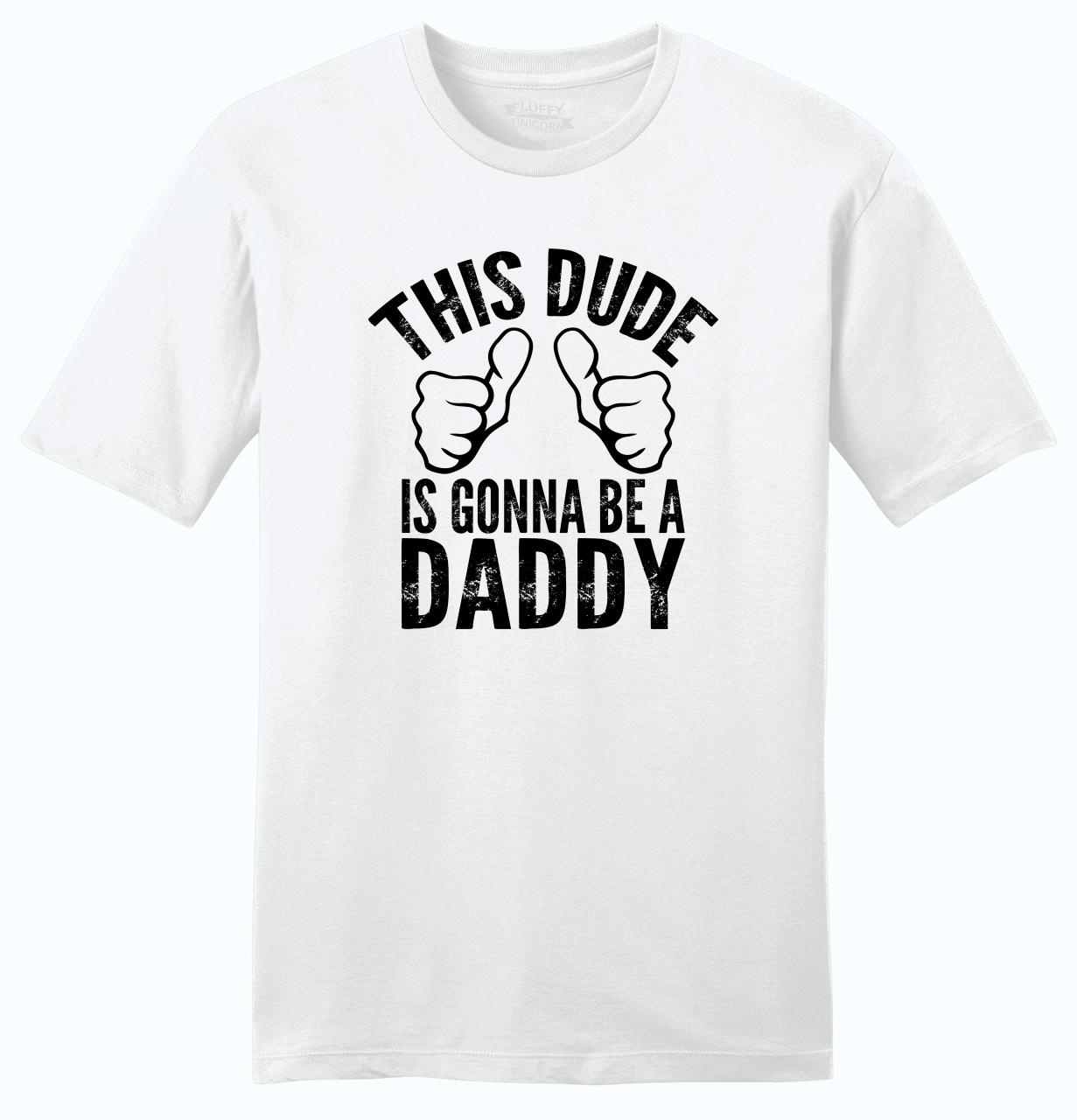 This Dude Is Gonna Be A Daddy Mens T Shirt Cute Father S Day T New Dad Tee Z2 Ebay