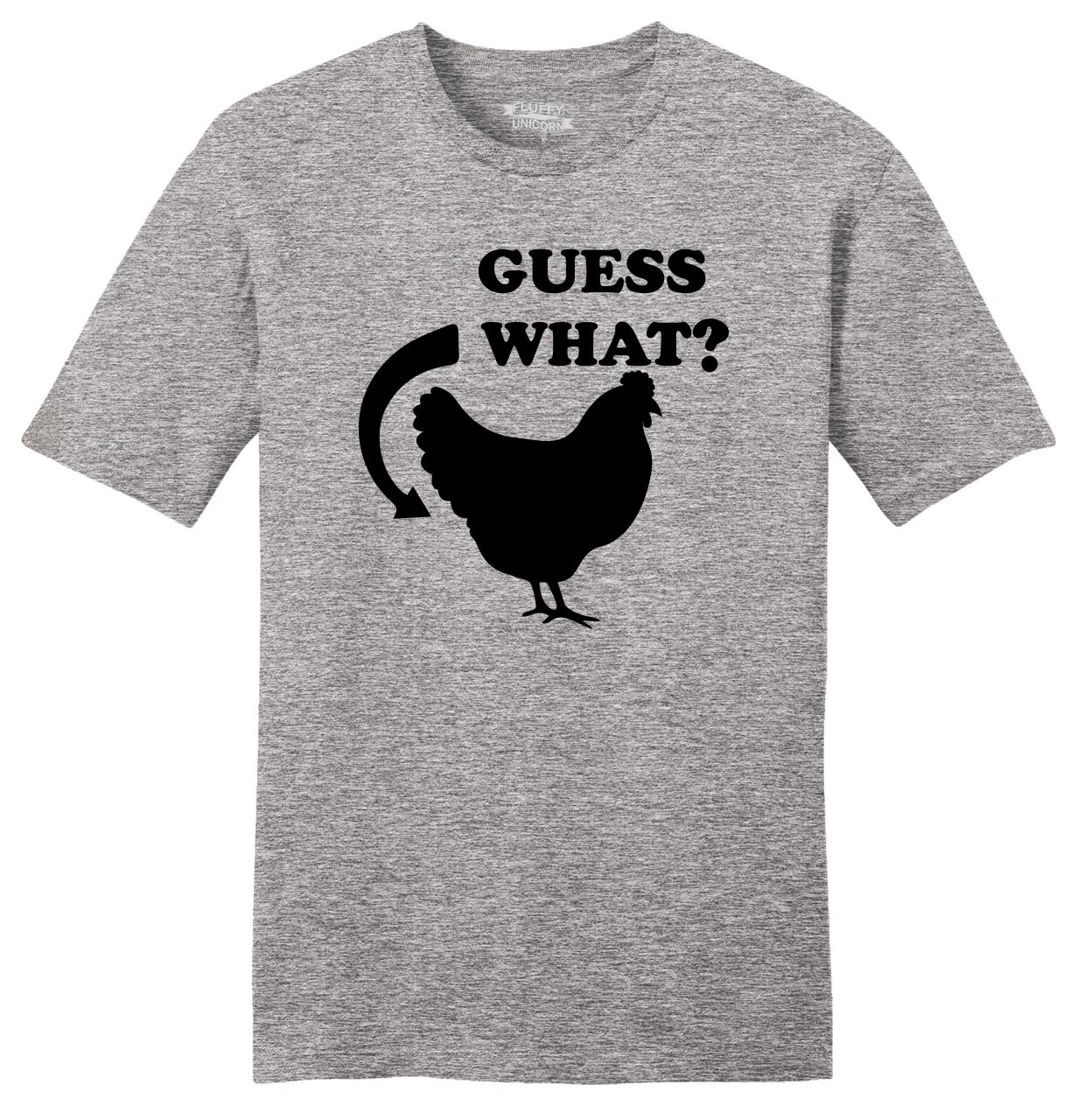 Guess What Chicken Butt Funny Mens Soft T Shirt Graphic Tee Cock