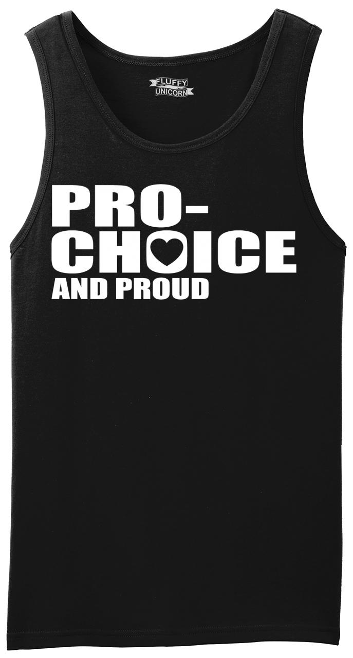 Mens Pro Choice and Proud Tank Top Abortion Democrat Feminist Political