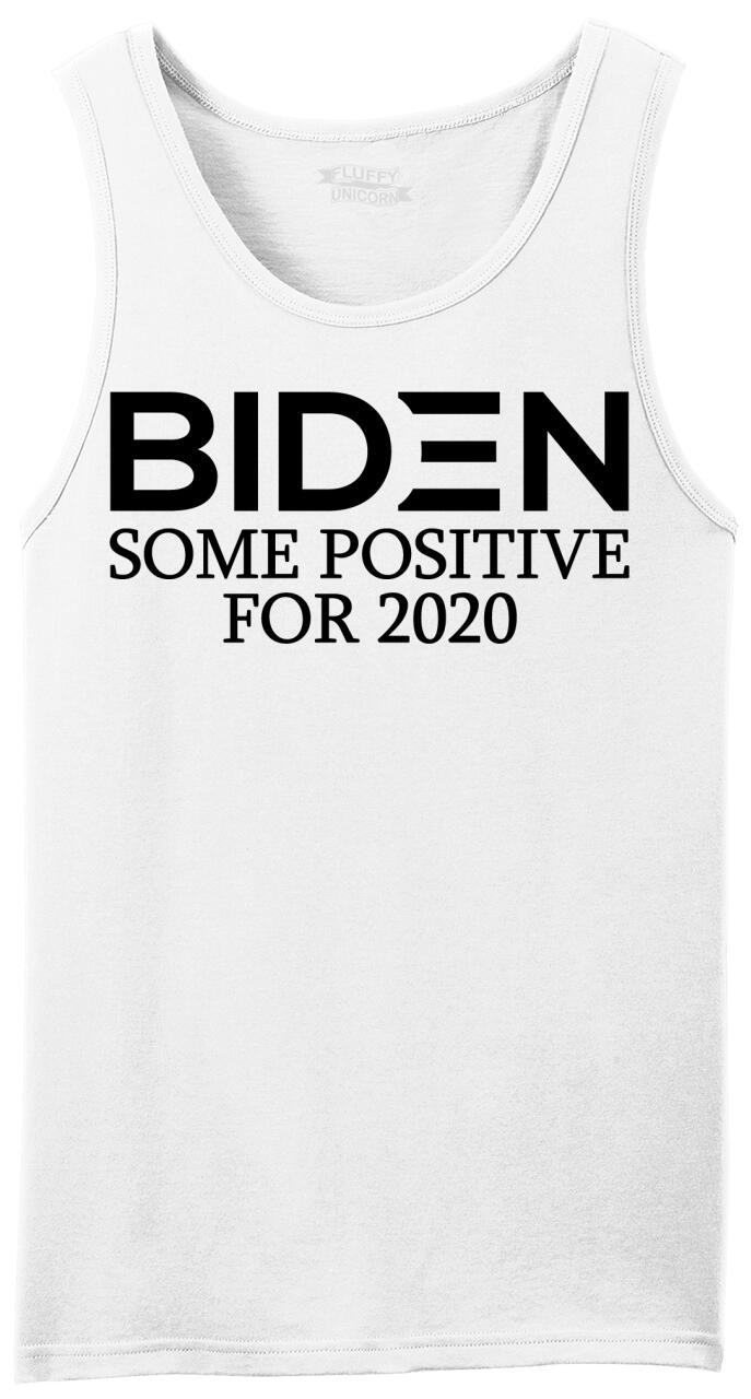 Mens Biden Some Positive For 2020 Tank Top Harris Elections Politics Democrat