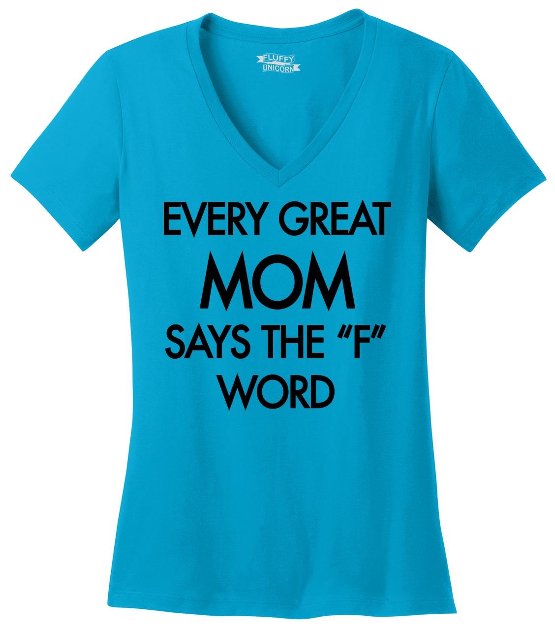 Every Great Mom Curses Funny Ladies V Neck T Shirt Mothers Day Mom Wife 9836