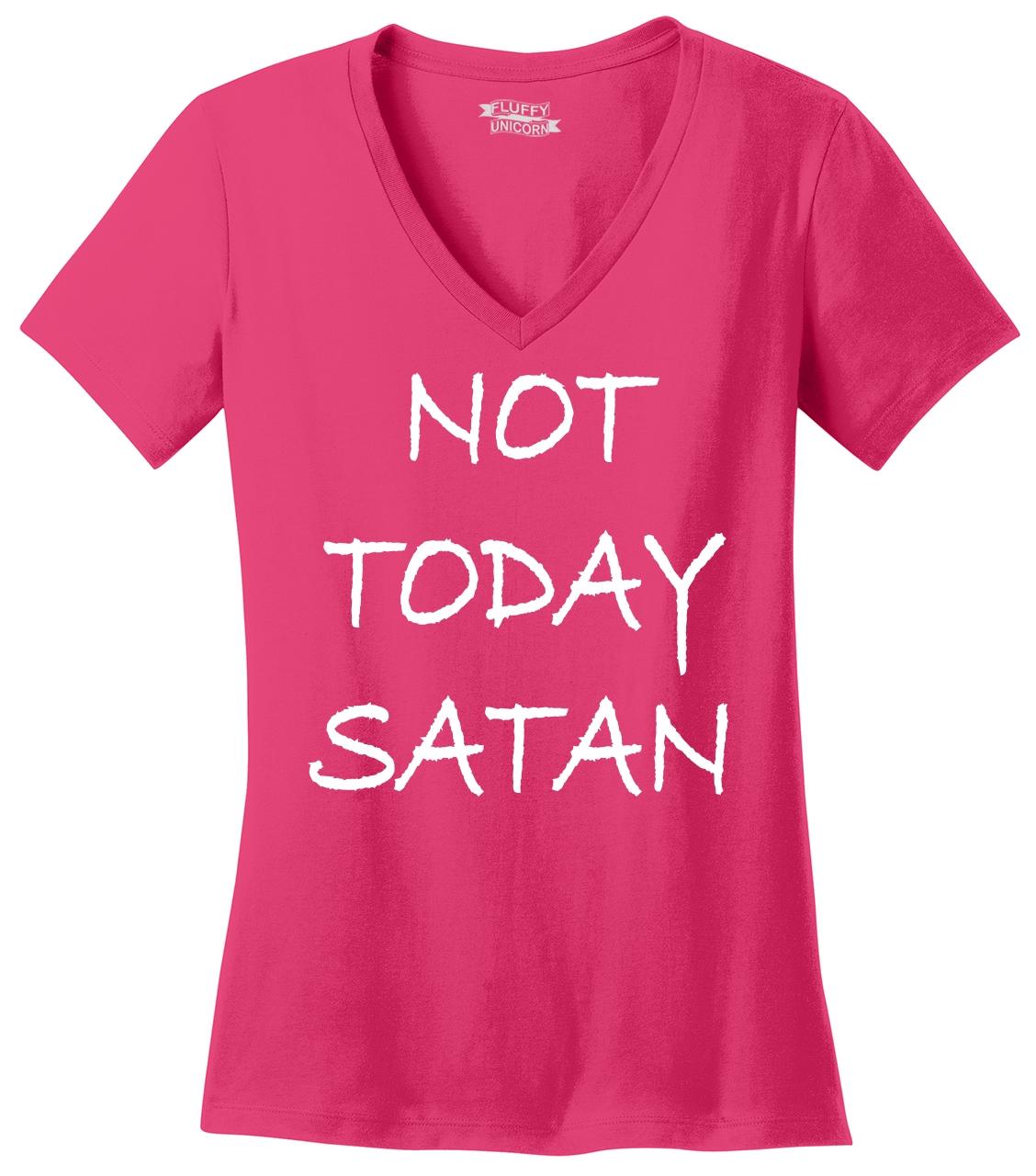 not today satan tee