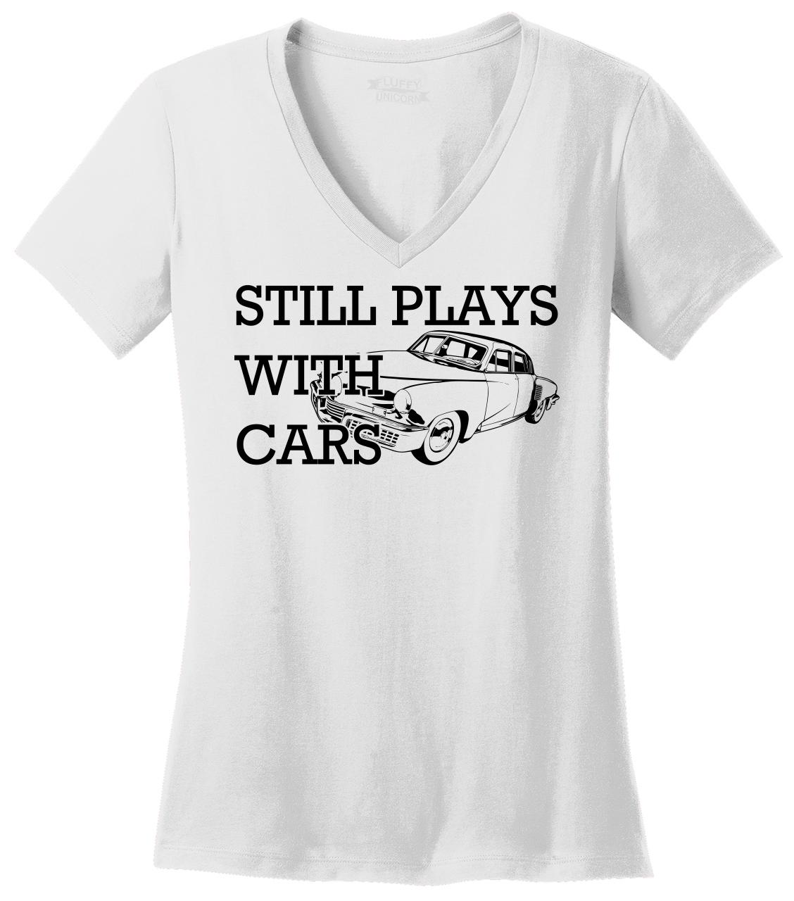 i still play with cars shirt