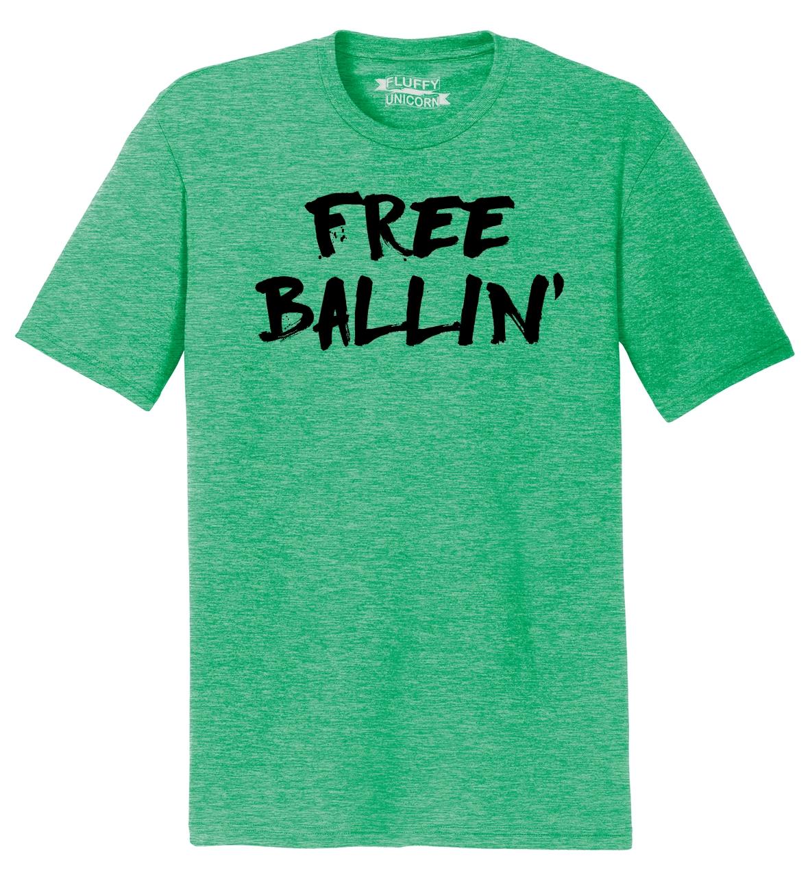 Mens Free Ballin Tri Blend Tee Sex Party College Rude Ebay