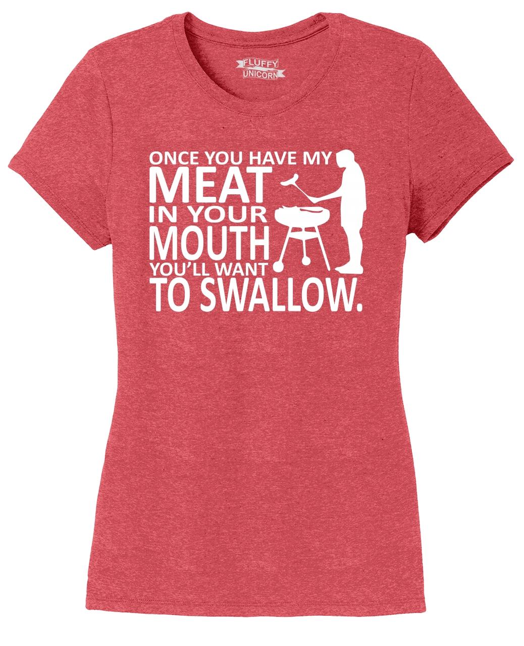 ladies-once-you-have-my-meat-in-your-mouth-you-ll-want-swallow-tri