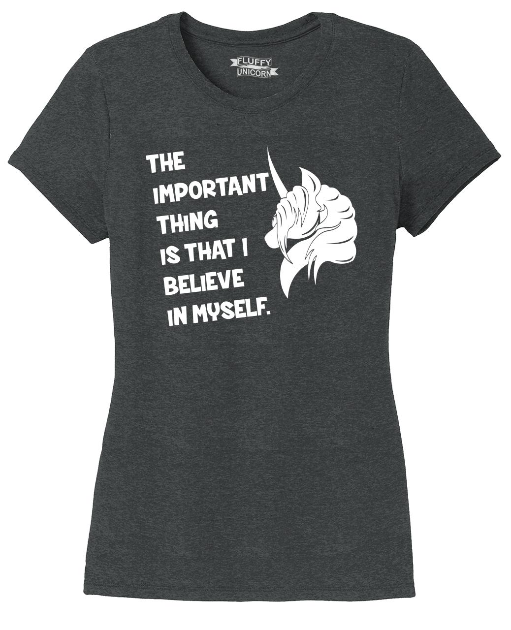 Ladies Most Important Thing Believe Unicorn Long sleeve funny womens top gift 
