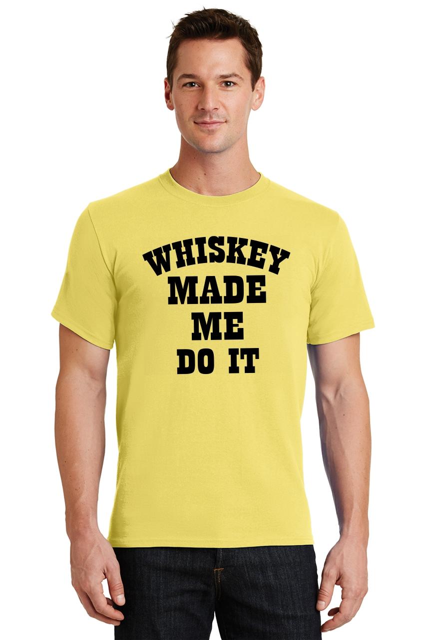 whiskey made me do it