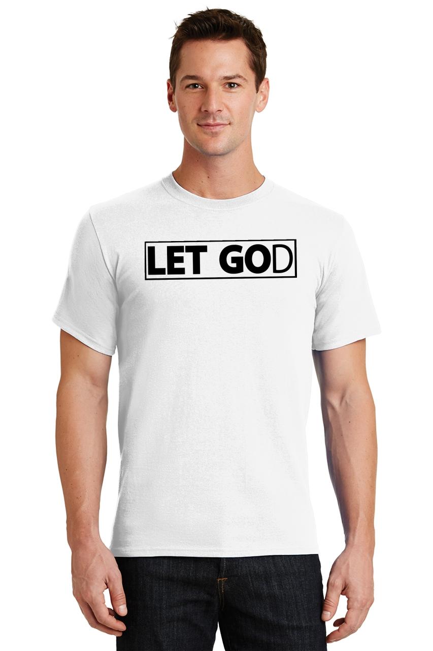 Mens Let Go Let God T-Shirt Religious Christian Jesus Faith Shirt | eBay