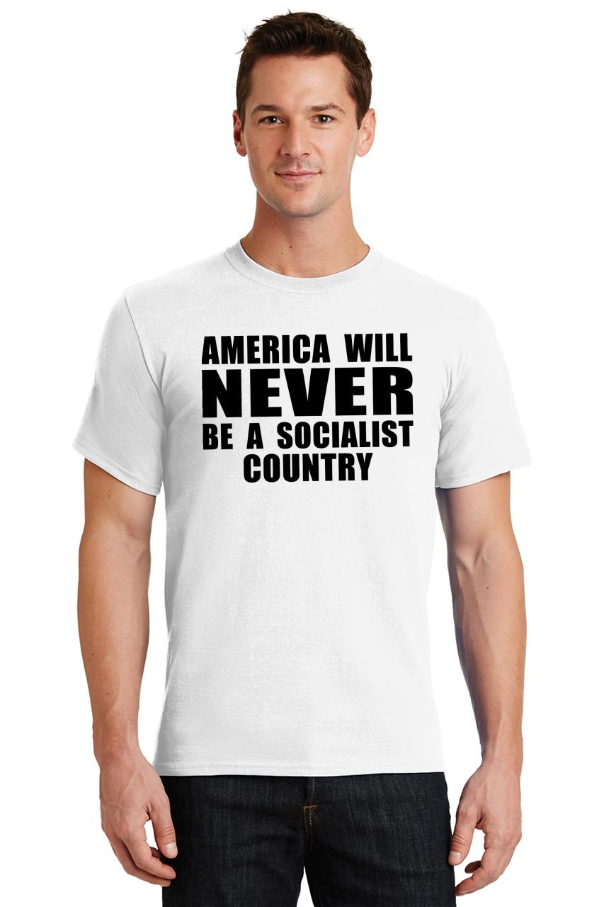 never socialist t shirt