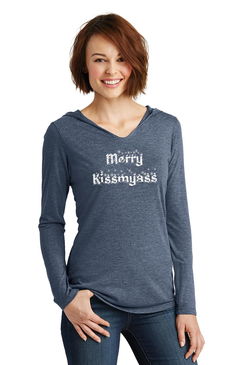 Ladies Merry Kiss My Ass Hoodie Shirt Christmas Xmas Rude Mean Shirt Ebay