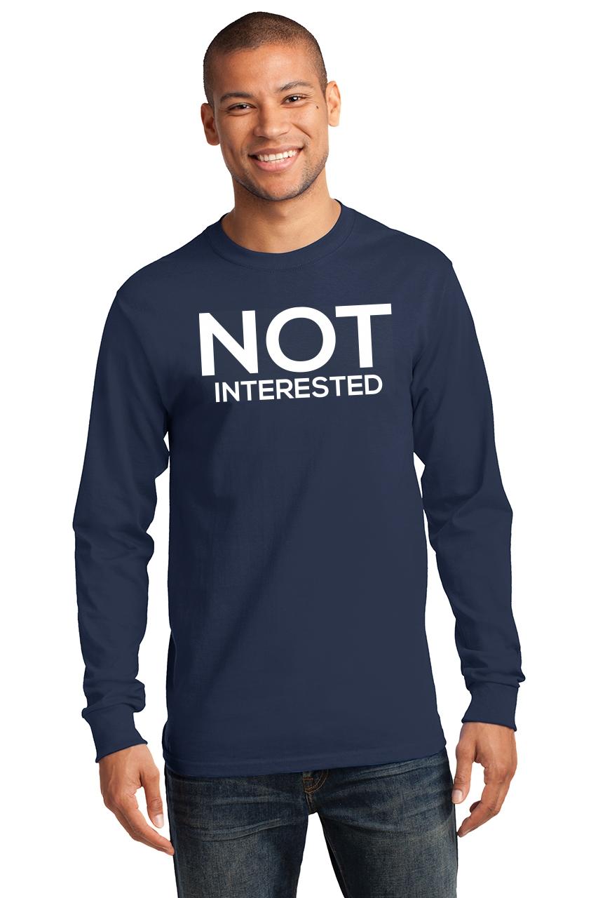 not interested shirt