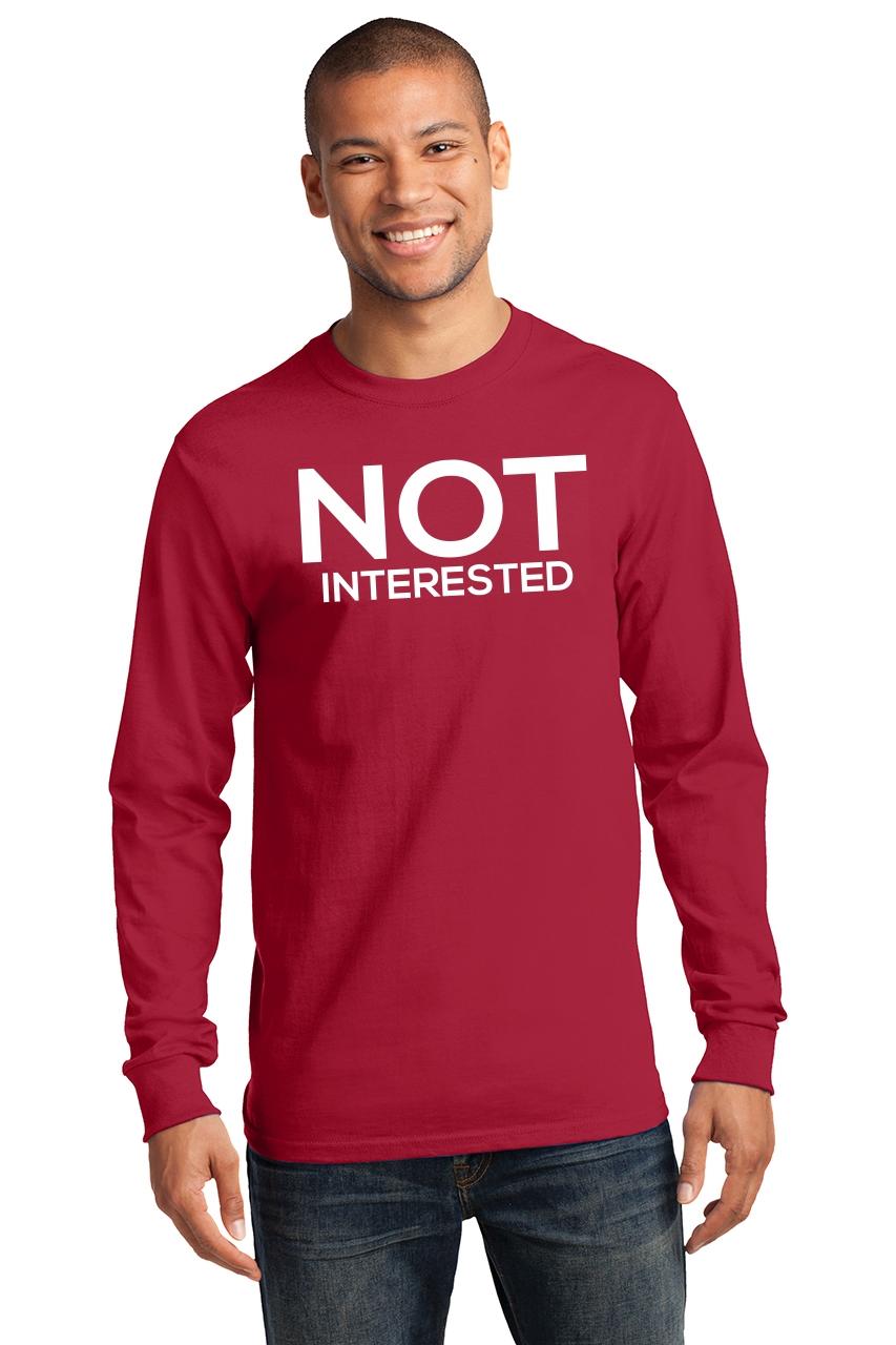 not interested shirt