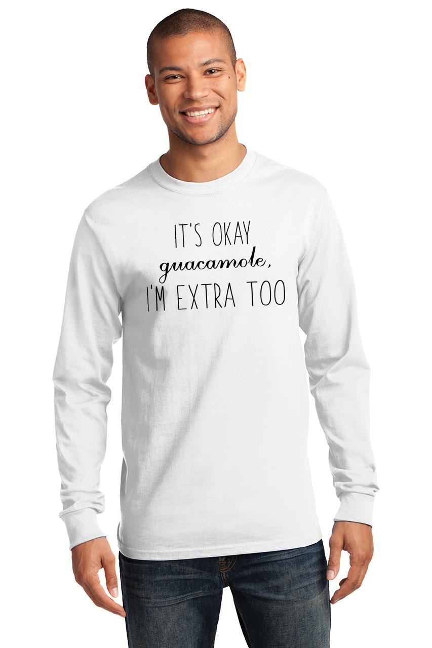 guac is extra shirt