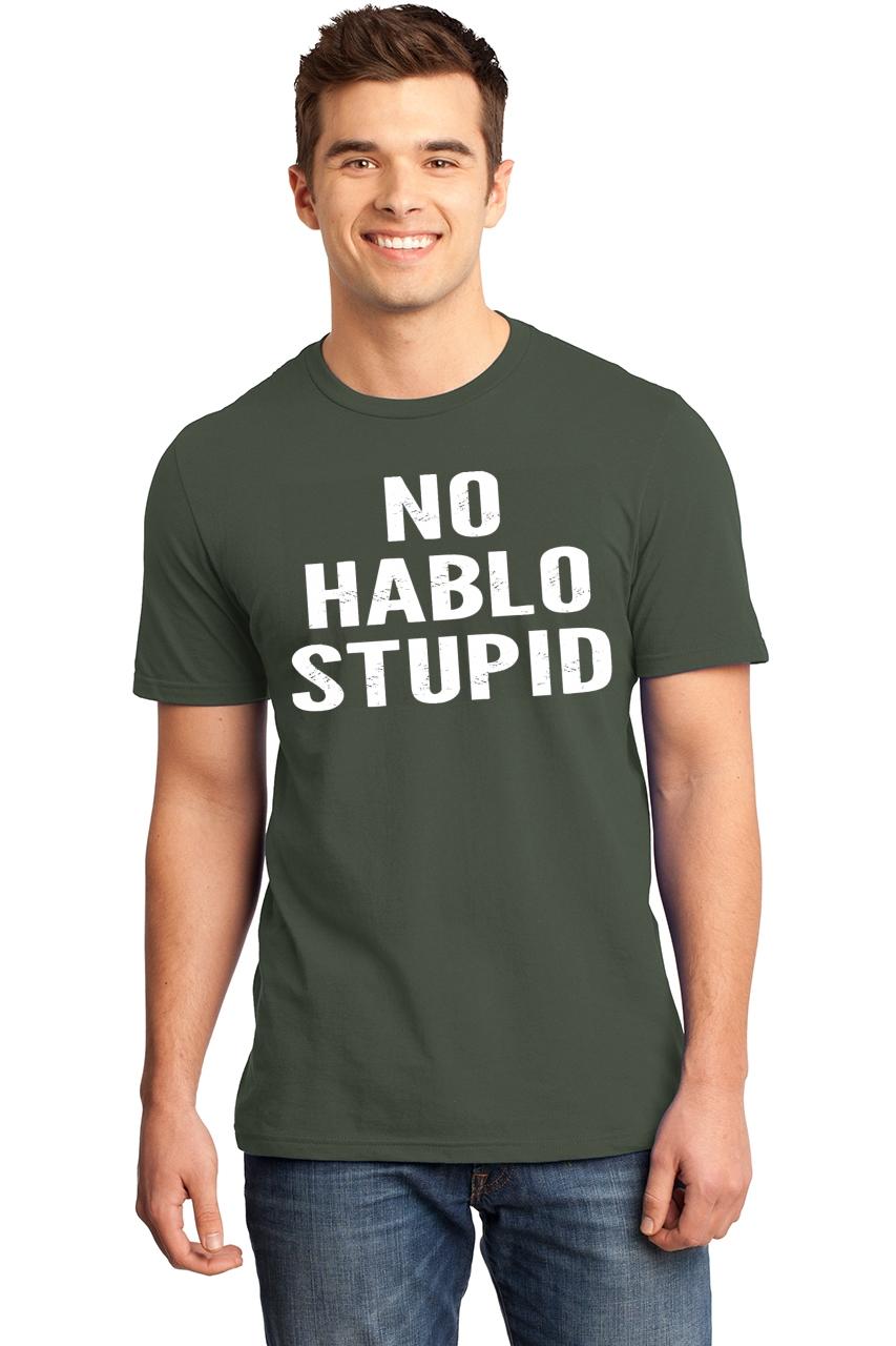 mens-no-hablo-stupid-soft-tee-party-rude-mean-shirt-ebay