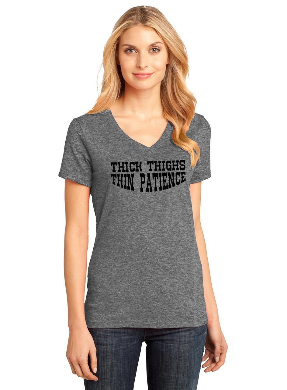 Ladies Thick Thighs Thin Patience V-neck Tee Gym Mom Wife Shirt | eBay