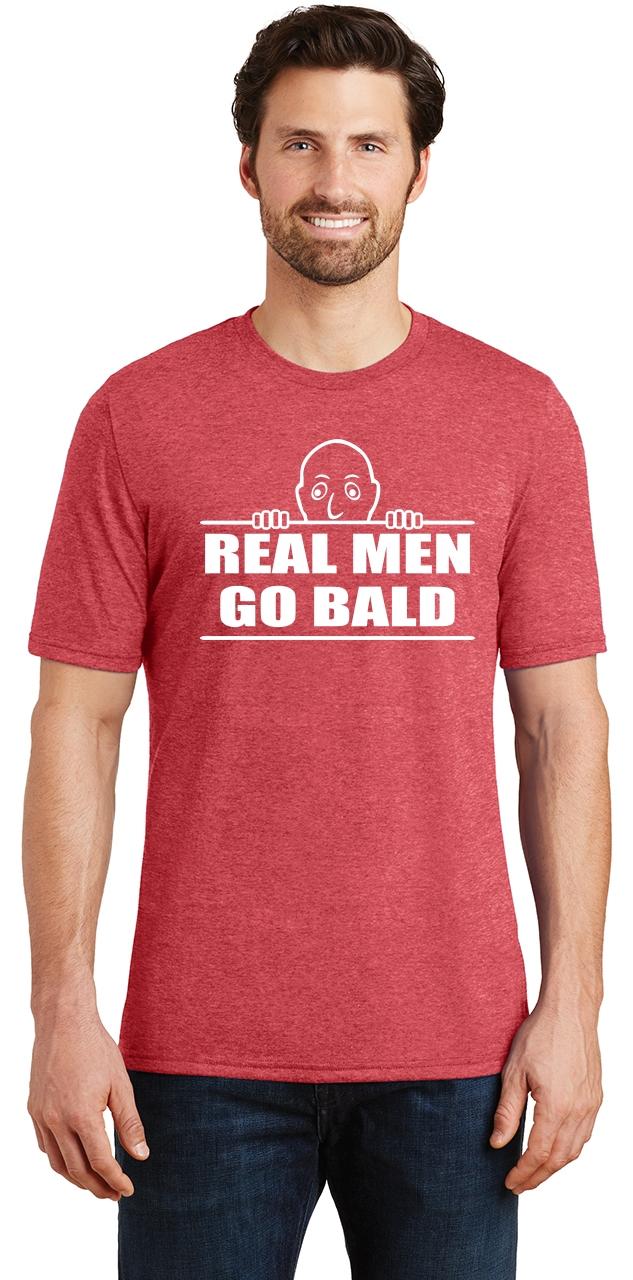 real men go bald shirt