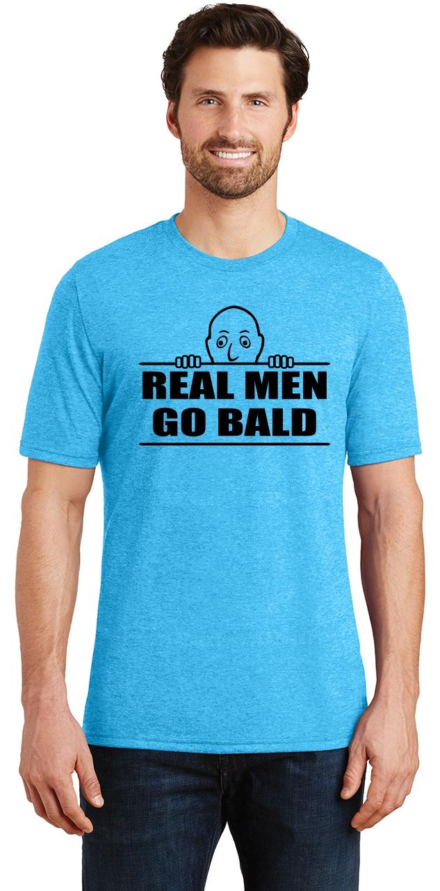 real men go bald shirt