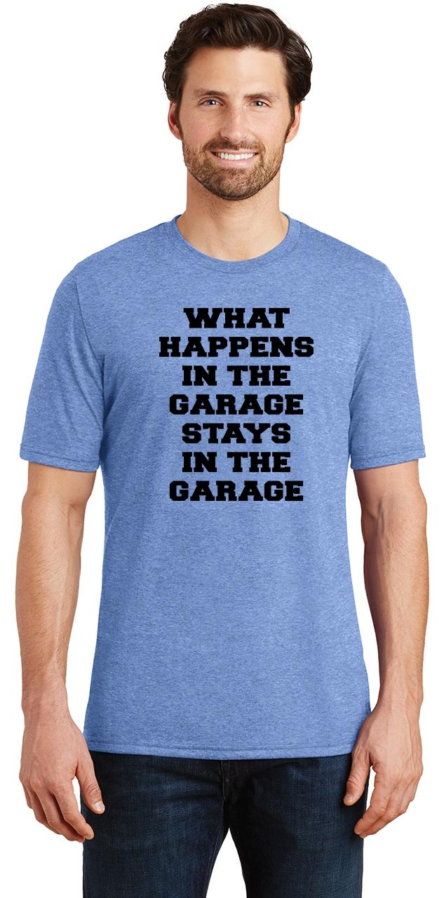 What Happens In The Garage Stays T-Shirt Tee TShirt Rude Funny Car Mechanic Van What Happens In The Garage Stays T-Shirt Tee TShirt Rude Funny Car Mechanic Van