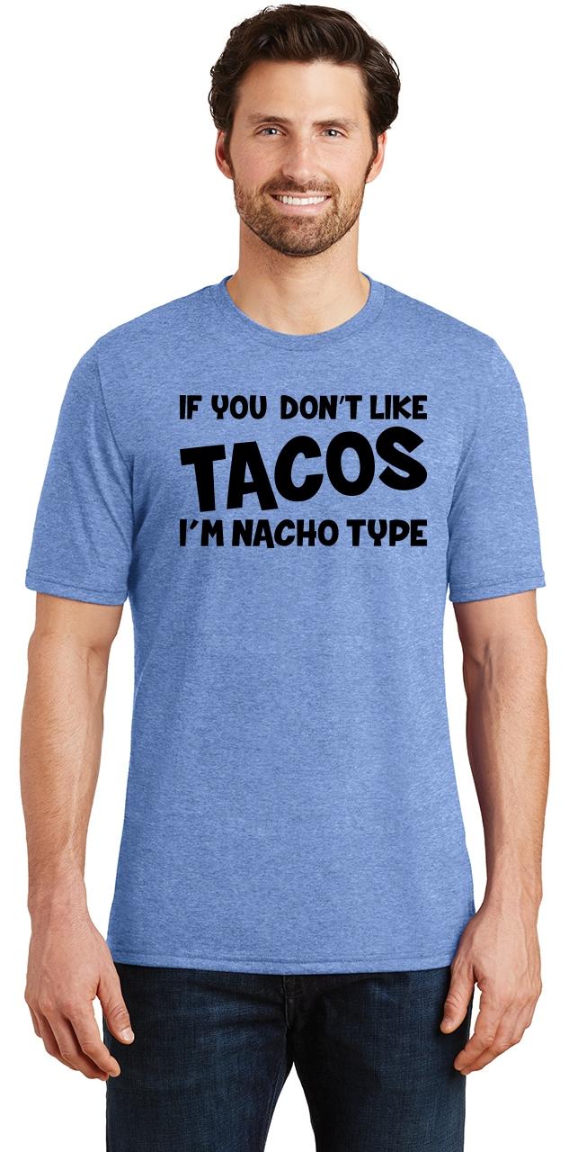 nacho type shirt