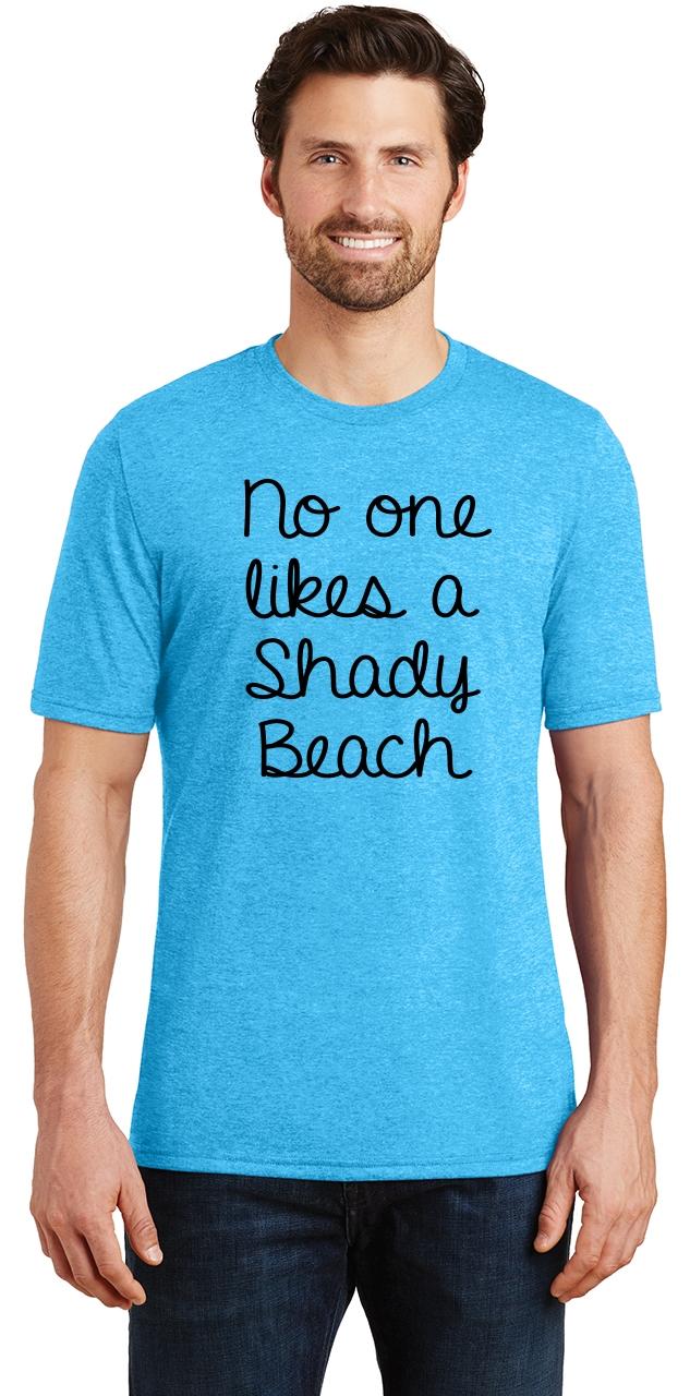 Beach Summer T Shirt No One Likes a Shady Beach Mauve T-Shirt Matching Vacation Shirt Summer Trip Beach Summer shirt Vacation Shirt