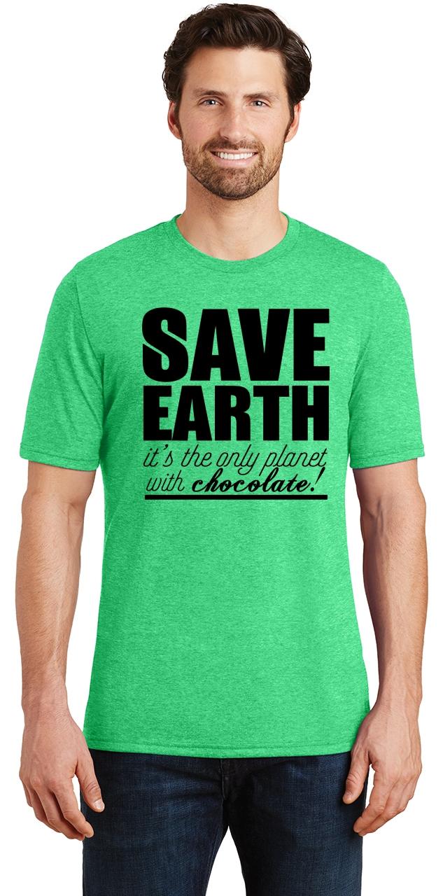 Mens Save Earth Only Planet With Chocolate Tri-Blend Tee Green Global ...