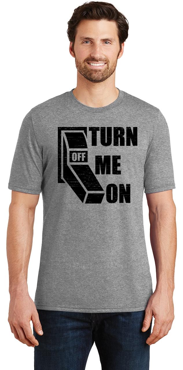 Mens Turn Me On Tri Blend Tee Sex Lightswitch Party Ebay