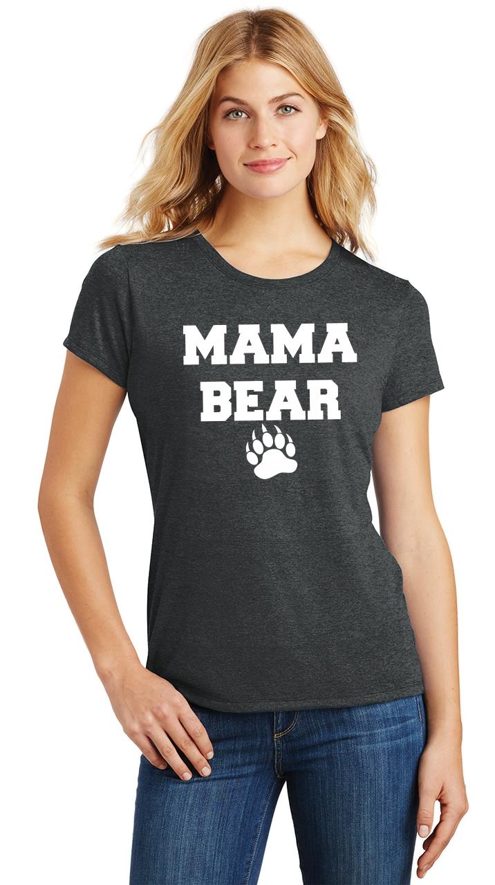 Ladies Mama Bear Cute Mothers Day T Mom Mommy Tee Tri Blend Tee