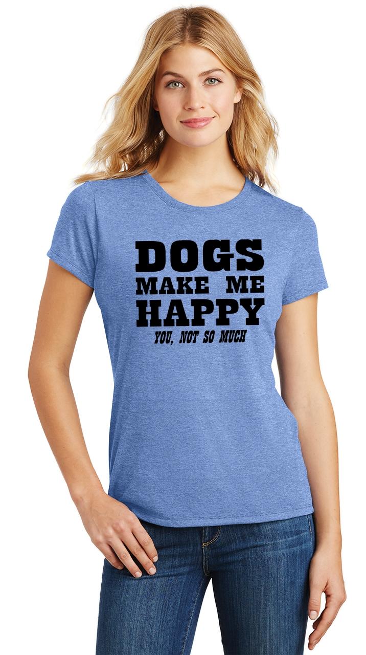 dogs make me happy shirt