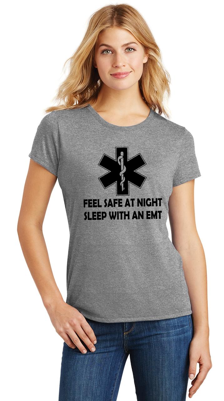 Ladies Feel Safe At Night Sleep With Emt Tri Blend Tee Paramedic Sex