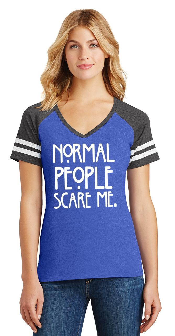 tee shirt normal people scare me