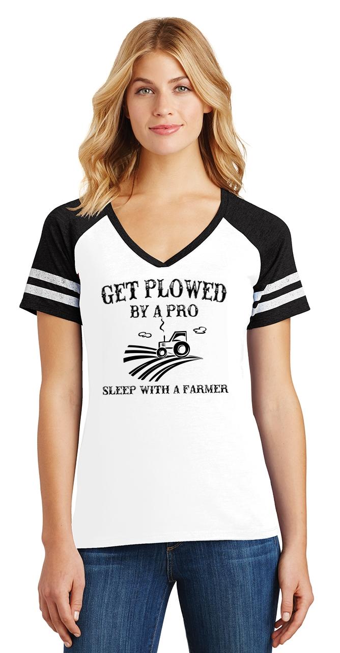 Ladies Plowed By Pro Sleep With Farmer Game V Neck Tee Country Redneck 2412