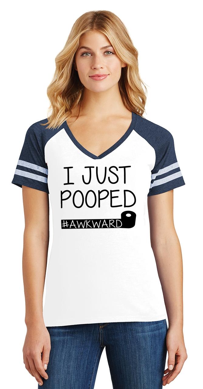 Ladies I Just Pooped #Awkward Game V-Neck Tee Bathroom Humor Shirt | eBay