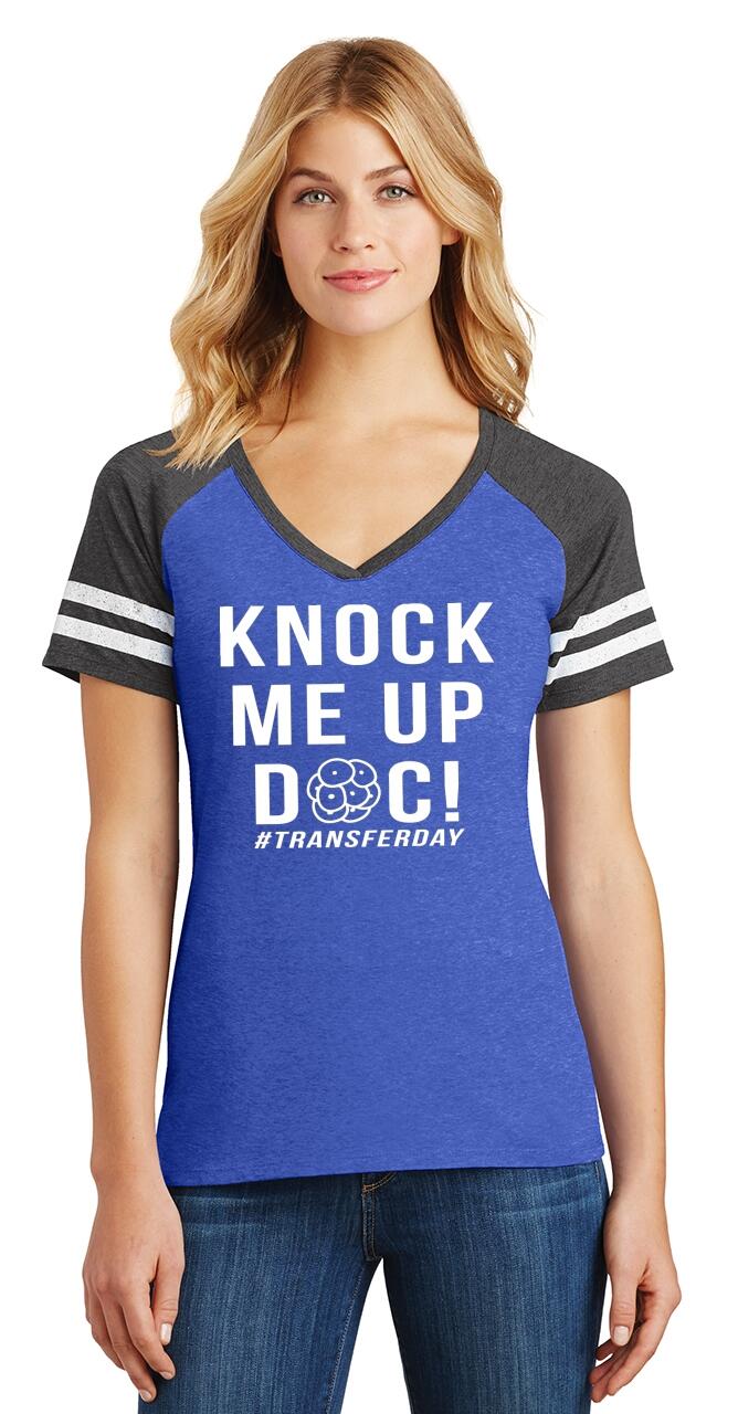 Ladies Knock Me Up Doc Transfer Day Ivf Game V Neck Tee Wife Pregnant 