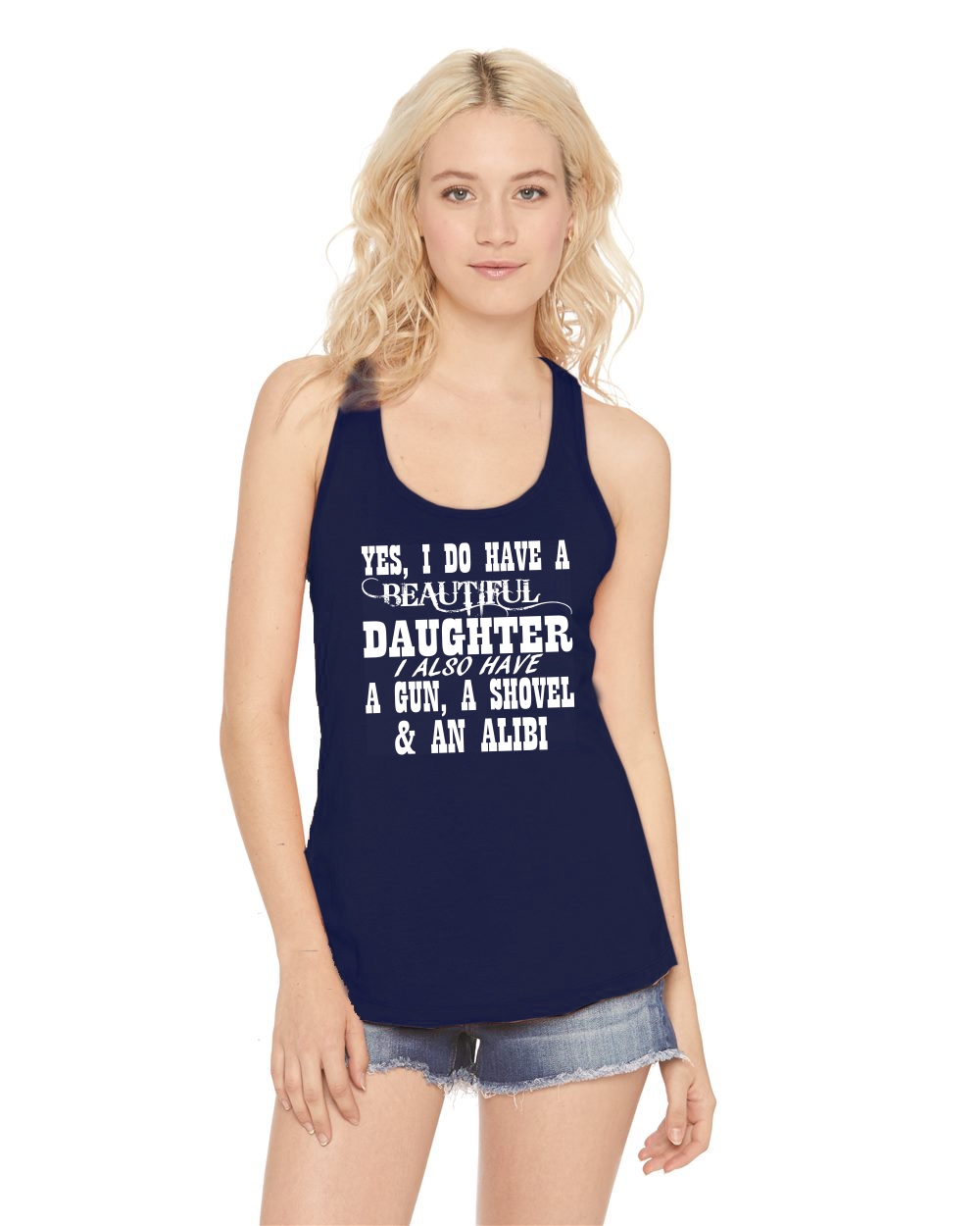 daughter gun shovel alibi shirt