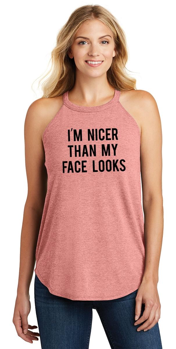 Ladies I m Nicer Than My Face Looks Rocker Rude Mean EBay ladies-i-m-nicer-than-my-face-looks-rocker-rude-mean-ebay